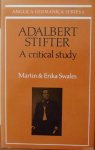 Martin Swales, Erika Swales - Anglica Germanica Series 2: Adalbert Stifter: A Critical Study