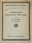 Bouten, Dr. J. - Tennyson's idylls of the king. Selections form the classics, no 4.