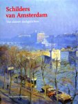 Denninger-Schreuder, C.: - Schilders van Amsterdam. Vier eeuwen stadsgezichten.