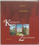 Heynens, L. - Kastelen in Zuid-Limburg