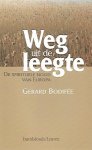 Bodifée Gerard - Weg uit de leegte. De spirituele nood van Europa.