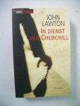 Lawton, John - In dienst van Churchill