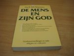 Nepveu, R.M - De mens en zijn god -Godsvoorstellingen in vele religies en culturen