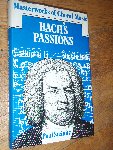 Seinitz, Peter - Bach's Passions