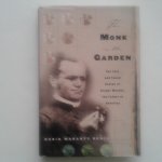 Henig, Robin Marantz - The Monk in the Garden ; The Lost and Found Genius of Gregor Mendel, the Father of Genetics