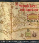 BOEKWIJT, H.A - Smakken en kuiven