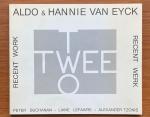 Buchanan, Peter; Liane Lefaivre; Alexander Tzonis - Aldo & Hannie van Eyck : recent work : two = recent work : twee