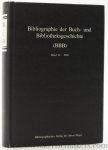 Meyer, Horst (ed.). - Bibliographie der Buch- und Bibliotheksgeschichte (BBB). Band 10. 1990. Mit Nachträgen aus den Jahren 1980 bis 1989.