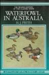 Frith, H.J. - Waterfowl in Australia