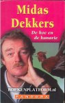 Dekkers, Midas - De koe en de kanarie