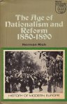 Rich, Norman - The Age of Nationalism and Reform 1850-1890. History of modern Europe
