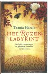 Hardie, Titiana - Het Rozenlabyrint