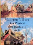 Hart, Maarten 't - Das Wüten der ganzen Welt