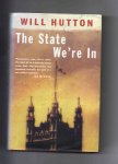 Hutton Will - The State we're In.