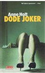 Holt, Anne - Dode joker