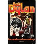 Cable, Paul - Bob Dylan  his unreleased recordings