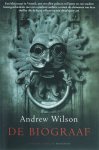 Wilson, A. - De biograaf