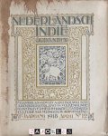 Ed. Cuypers, J.G. Huyser, M.J. Hulswit, Noto Soeroto, L.D. Petit - Nederlandsch Indië oud & nieuw; 2e jaargang april no. 12 1918