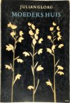 Gloag - Moeders huis