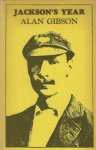 Gibson, Alan - Jackson's year -The test matches of 1905