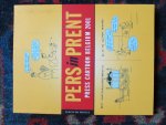  - PERS IN PRENT Press cartoon Belgium 2001