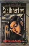 David Grossman - See Under--Love