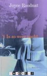 Joyce Roodnat - 't Is zo weer nacht