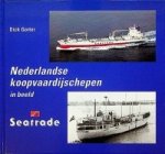 Gorter, D - Nederlandse Koopvaardijschepen in beeld deel 13 Seatrade Deel 13 uit de serie