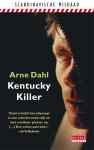 Arne Dahl - Kentucky Killer