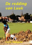 Carla Redegeld - De redding van Luuk