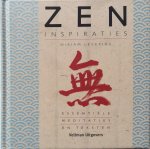 Levering, Miriam - Zen inspiraties; essentiele meditaties en teksten