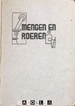 L.P. Edel - Mengen en Roeren