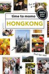 Annemarelle Van Schayik 240294 - time to momo Hongkong 100% good time!