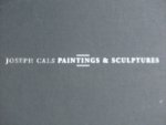 Cals, Joseph. / Wim J.van der Beek - Joseph Cals.  - painting & sculptures. -   about time