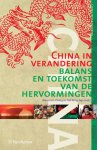 Woei-Lien Chong, Tak-Wing Ngo - China in verandering balans en toekomst van de hervormingen