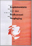 BEKKERS - IMPLEMENTATIE VAN EEN STAFCONVENT VERPLEGING