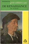 Berenson, Bernhard - Grote schilders van de Renaissance in Italië