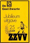  - 25 jaar ZZVV Zuidwolde -Jubileumuitgave 1963-1988