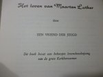 een vriend der jeugd - het leven van Maarten Luther