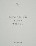 Marcel Wolterinck 20516 - Designing Your World