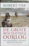 Robert Fisk - De grote beschavingsoorlog