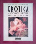 Hill, Charlotte & William Wallace - Erotica: anthologie illustrée d'art et littérature
