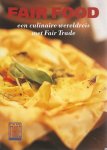 Hoeven, Wilma van - Fair Food een culinaire wereldreis met Fair Trade