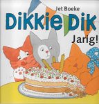 Jet Boeke en Arthur van Norden - Dikkie Dik Jarig!