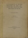 Various - Catalogue of Books printed in the XVth Century now in the British Museum. Part IX. Fascicule I: Holland; Fascicule II: Belgium