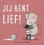 Pauline Baartmans - Thuis bij Muis - Jij bent lief!