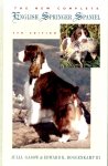 Gasow, Julia & Roggenkamp III, Edward K. - The New Complete English Springer Spaniel