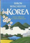 Winchester, Simon - Korea: A Walk Through the Land of Miracles