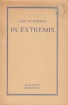 Bourbon, Louis de - In extremis. Gedichten