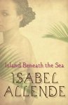Isabel Allende 19690 - Island Beneath the Sea